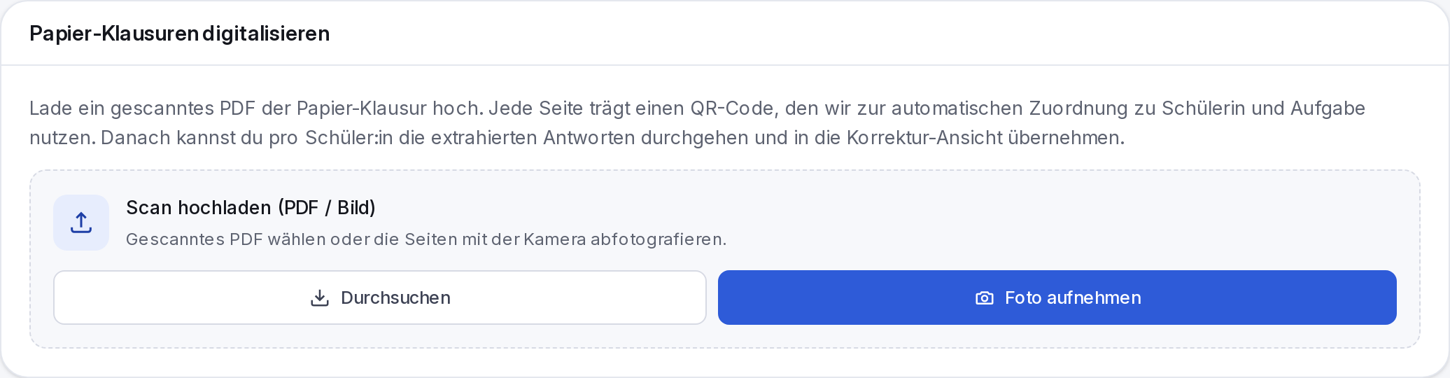 examundo: Karte „Klassenarbeiten auf Papier digitalisieren“ mit der Möglichkeit, ein gescanntes PDF hochzuladen oder die Seiten mit der Kamera abzufotografieren.